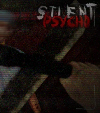 Silent Psycho Chapter 2 horror